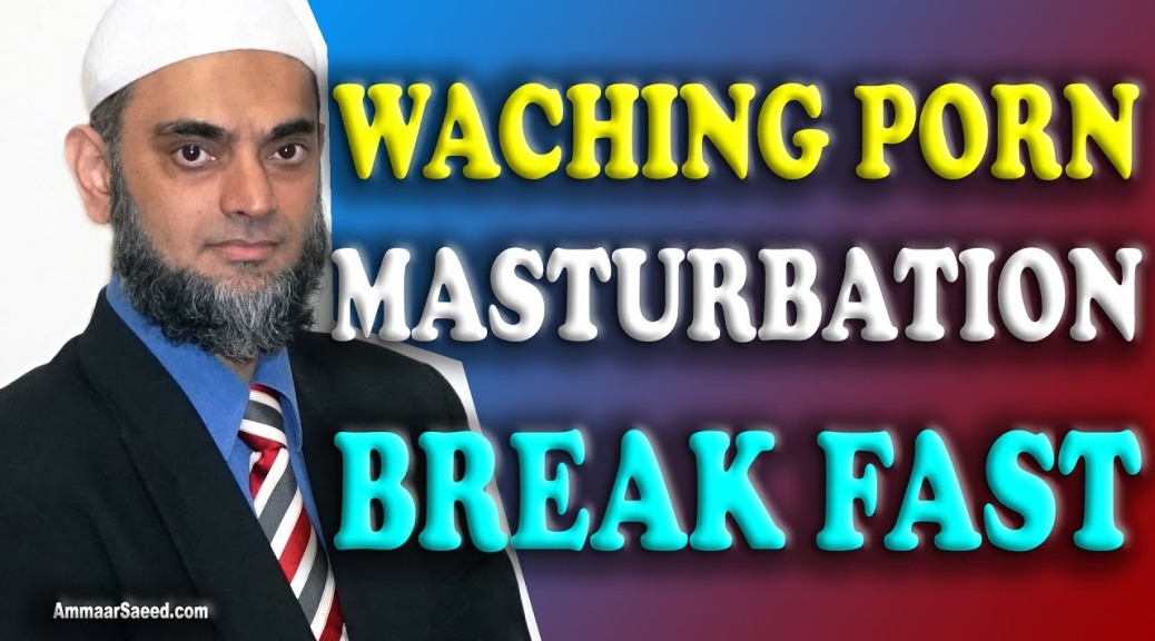 Masturbation While Fasting Ejaculated Invalidated Nullify During Fast Ruling Sheikh Ammaar Saeed