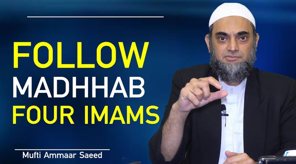 What Madhhab To Follow Hanafi Shafi Hanbali Maliki Strictly One School Four Imams Ammaar Saeed