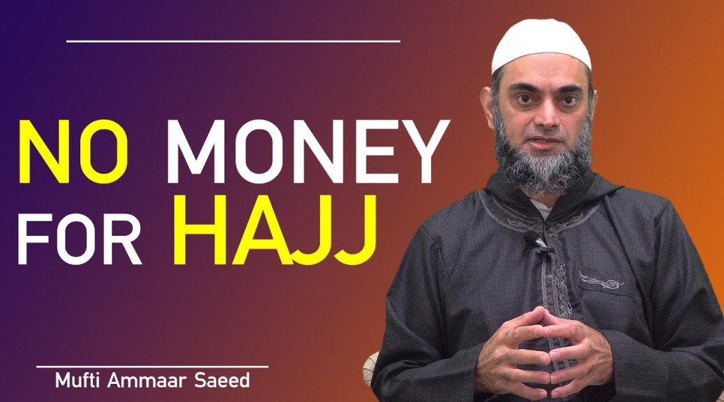 Reward Go To Hajj Umrah Nafl Deeds Sadaqah Jariyah Help Poor Needy Financial Support Ammaar Saeed