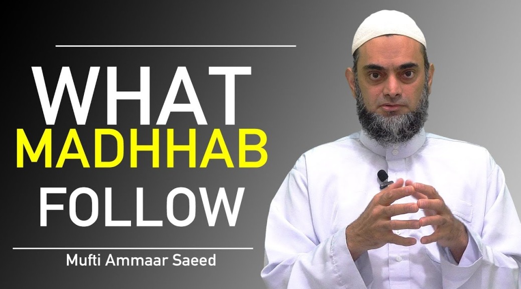 Which Madhhab To Follow One What Sect In Islam Is Authentic Hanafi Shafi Hanbali Maliki Ammaar Saeed